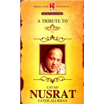 A Tribute To Ustad Nusrat Fateh Ali Khan