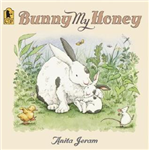 Bunny My Honey - Anita Jeram
