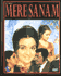 Mere Sanam - Bollywood