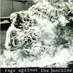 Rage Against The Machine - Rage Against The Machine