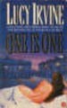 One Is One : A Novel - Lucy Irvine