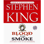 Blood and Smoke - Stephen King