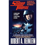 Starship Troopers - Robert A. Heinlein
