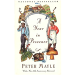 Year in Provence, A - Peter Mayle
