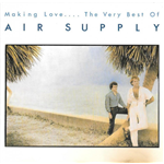Making Love......The Very Best Of Air Supply