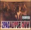 2Pacalypse Now - 2 Pac