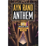 Anthem - Ayn Rand