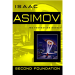 Second Foundation - Isaac Asimov