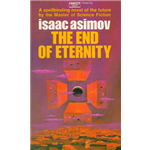 End of Eternity, The - Isaac Asimov