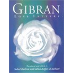 Gibran : Love Letters - Kahlil Gibran