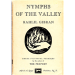 Nymphs of the Valley - Kahlil Gibran