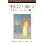 Garden of the Prophet, The - Kahlil Gibran