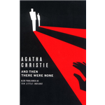 And Then There Were None - Agatha Christie