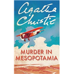 Murder in Mesopotamia - Agatha Christie