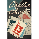 Thirteen Problems, The - Agatha Christie