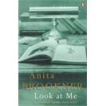 Look at Me - Anita Brookner