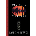Rage of the Vulture, The - Barry Unsworth