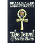 Jewel of Seven Stars, The - Bram Stoker