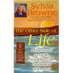 Other Side Of Life, The - Sylvia Browne