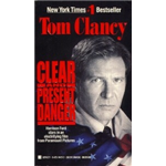 Clear and Present Danger - Tom Clancy