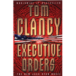 Executive Orders - Tom Clancy