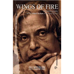 Wings of Fire: An Autobiography of APJ Abdul Kalam - Arun Tiwari