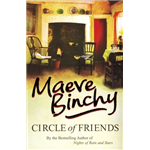 Circle of Friends - Maeve Binchy