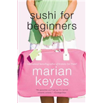 Suchi for Beginners - Marian Keyes