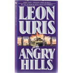 Angry Hills - Leon Uris