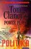 Powerplays : Politika - Tom Clancy