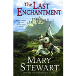 Last Enchantment - Mary Stewart
