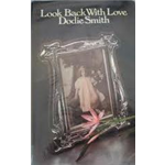 Look back with Love - Dodie Smith