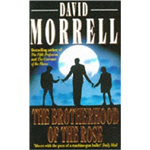 Brotherhood of the Rose - David Morrell 