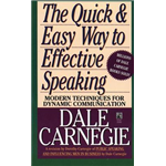 Quick and Easy Way to Effective Speaking - Dale Carnegie