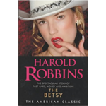 Betsy, The - Harold Robbins