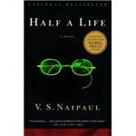 Half a Life - V S Naipaul