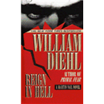 Reign in Hell - William Diehl
