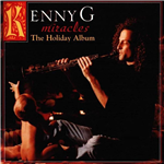 Miracles - Kenny G