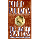 Amber Spyglass, The - Philip Pullman
