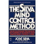 Silva Mind Control Method, The - Jose Silva