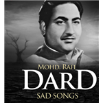 Dard - Mohd Rafi