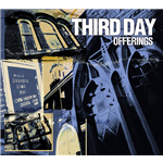 Offerings - Third Day