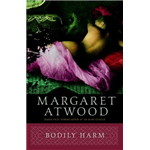 Bodily Harm - Margaret Atwood