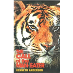 Call of the Man eaters - Kenneth Anderson