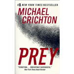 Prey - Michael Crichton