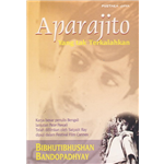 Aparajito - Bibhutibhushan Bandyopadhyay