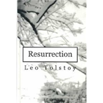 Resurrection - Leo Tolstoy