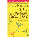 Playboy, The - Carly Phillips