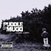Come Clean - Puddle of Mudd