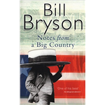 Notes From a Big Country - Bill Bryson